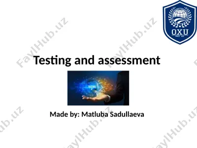 testing and assessment — PPTX