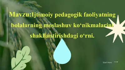 ijtimoiy pedagogik faoliyatning bolalarning moslashuv ko‘nikmalarini shakllantirishdagi o‘rni — PPTX