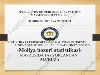 "moliyabozori statistikasi mavzusida tayyorlangan ma'ruza" — PPTX