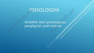 go’daklik davri psixologiyasi — PPTX