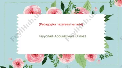 pedagogika nazariyasi va tarixi — PPTX