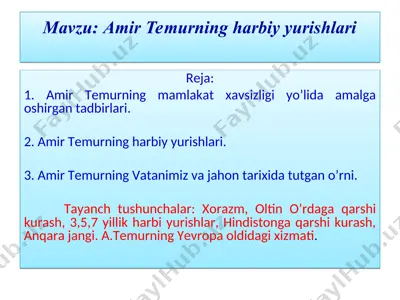 amir temurning harbiy yurishlari — PPT