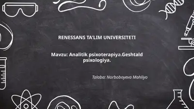 analytic psixoterapiya. geshtalt psixologiya — PPTX