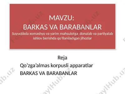 barkas va barabanlar — PPTX
