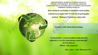 pedagogika kursi "jarohatlanish va kasb kasalliklarining iqtisodiy oqibatlari va xavfsiz sharoitining samaradorligi" mavzusidagi bitiruv ishi — PPTX
