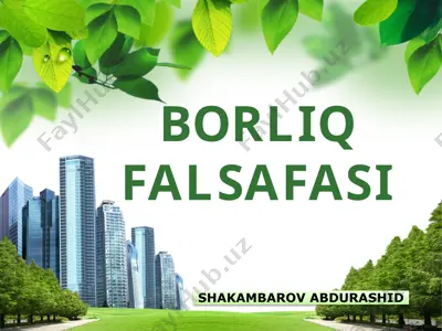 borliq falsafasi — PPTX