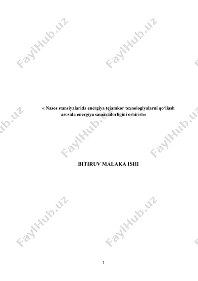 nasos stansiya energiyasi tejamkor texnologiyalari — DOCX