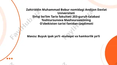 buyuk ipak yo‘li taqdimoti — PPTX
