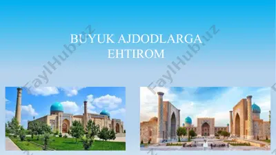 ajdodlar va ulugʻlar tarixi — PPTX