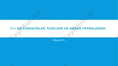 c++ da funksiyalar: tuzilishi va undan foydalanish — PPTX