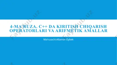 c++ dakiritishchiqarish operatorlari va arifmetik amallar — PPTX