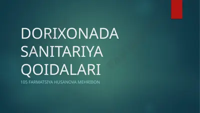 dorixonada sanitariya qoidalari — PPTX