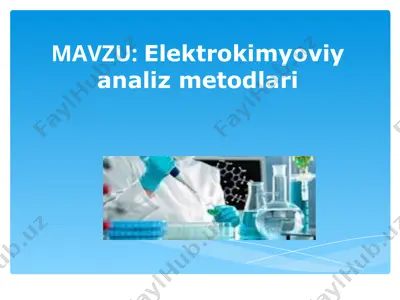elektrokimyoviy analiz metodlari — PPT