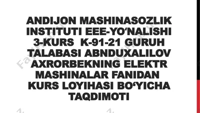 elektr mashinalar kurs loyihasi — PPTX