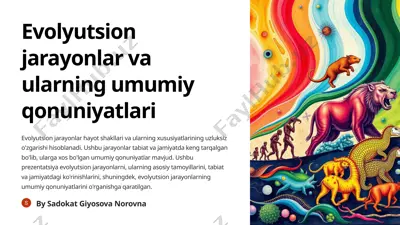evolyutsion jarayonlar va ularning umumiy qonuniyatlari — PPTX