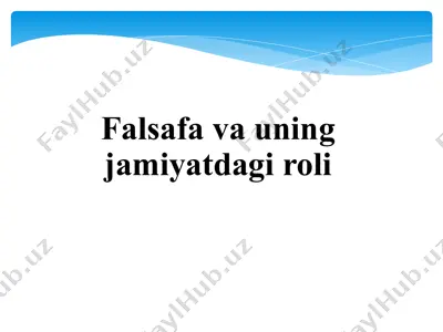 falsafavauning jamiyatdagi roli — PPTX