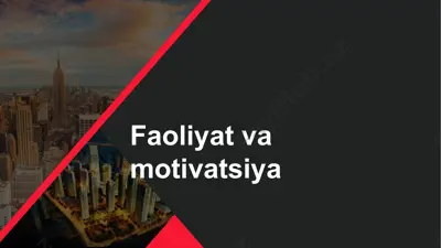 faoliyat va motivatsiya — PPTX