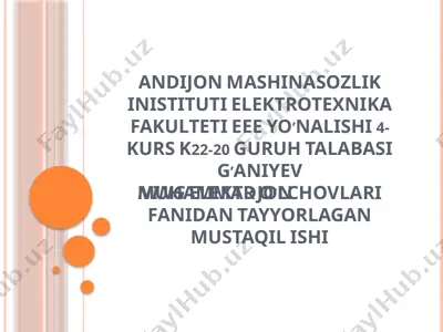 elektr o'lchovlari fanidan tayyorlagan mustaqil ish — PPTX