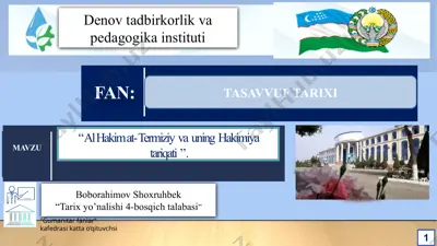 "al hakim at- termiziy va uning hakimiya tariqati" — PPTX