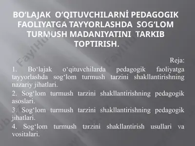sog‘lom turmush tarzi bo‘yicha pedagogika faoliyatini tayyorlash — PPTX
