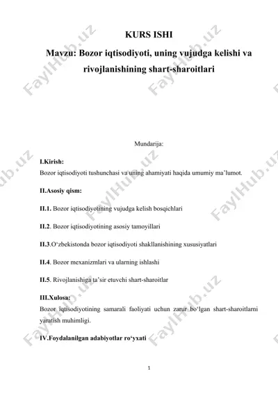 bozor iqtisodiyoti, uning vujudga kelishi va rivojlanishining shart-sharoitlari kurs ishi — DOCX