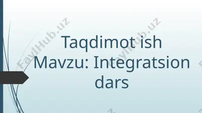 integratsiondars — PPTX