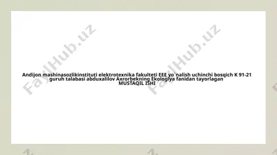 ekologiya fanidan tayorlagan mustaqil ishi — PPTX