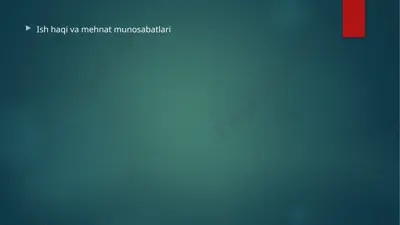ishhaqi va mehnat munosabatlari — PPTX