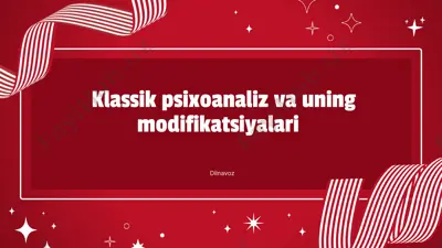 klassik psixoanaliz va uning modifikatsiyalari — PPTX