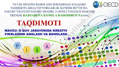 o`quv jarayonida kreativ fikrlashni anglash va baholash — PPTX