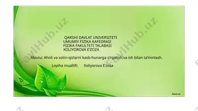 aholivaxotin-qizlarni kasb-hunarga o‘rgatish va ishbilan ta’minlash — PPTX