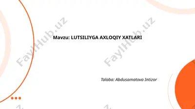 lutsiliyga axloqiy xatlari — PPTX