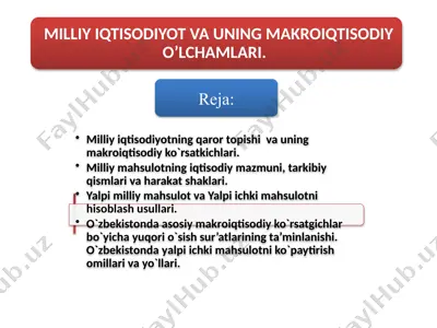 milliy iqtisodiyotning qaror topishi va uning makroiqtisodiy ko‘rsatkichlari — PPTX
