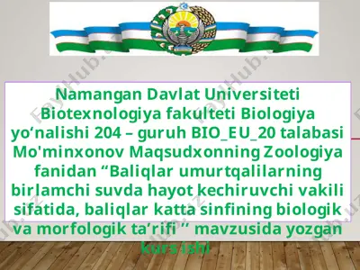 baliqlar (pisces) haqida umumiy ma’lumot — PPTX