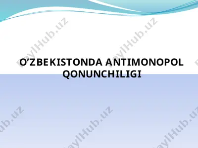 antimonopol qonunchilik — PPTX