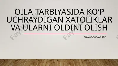 oilatarbiyasi — PPTX