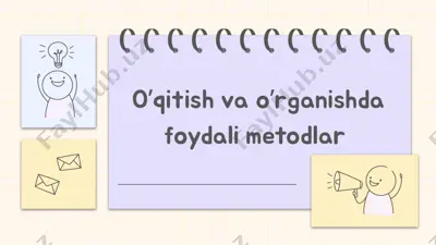 o’qitish va o’rganishda foydali metodlar — PPTX