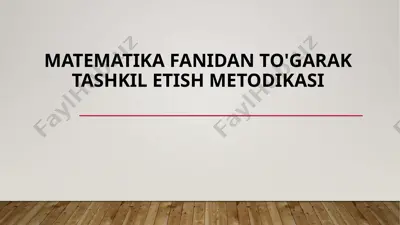 matematika fanidan to'garak tashkilotish metodikasi — PPTX