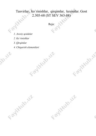 tasvirlar, ko`rinishlar, qirqimlar, kesimlar. gost 2.305-68 (st sev 363-88) — DOC