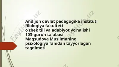 maqsudova muslimaning psixologiya fanidan tayyorlagan taqdimoti — PPTX