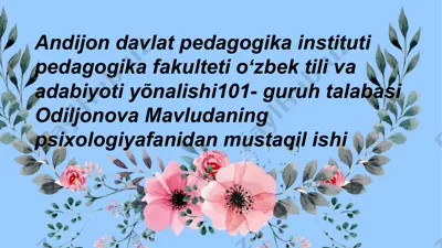 odiljonova mavludaning psixologiya fanidan mustaqilishi — PPTX