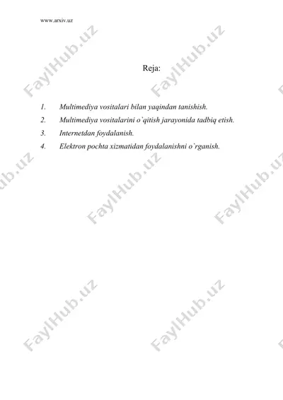 multimediya vositalari bilan yaqindan tanishish va ularda ishlashni o`rganish — DOC