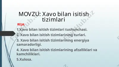 xavo bilan isitish tizimlari — PPTX
