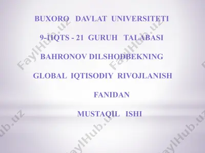 jahon iqtisodiyotining global rivojlanishi — PPTX