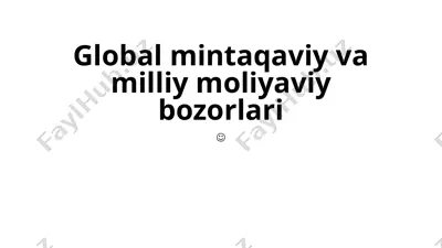 moliyaviy bozorlar — PPTX
