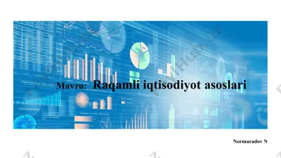 raqamli iqtisodiyot asosları — PPTX