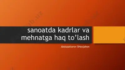 ishchilar mehnatiga haq to’lashda tarif setkasi — PPTX