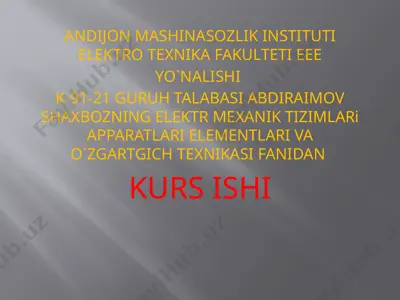 elektro mexanika elementlari — PPTX