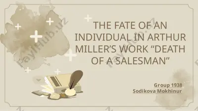 arthur miller’s work “death of a salesman” — PPTX