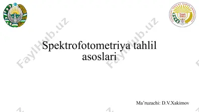 spektrofotometriya tahlilasoslari — PPTX